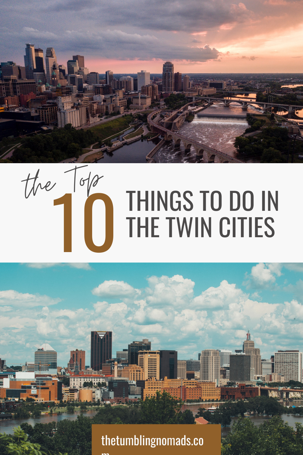 Top Ten Things To Do In The Twin Cities - The Tumbling Nomads